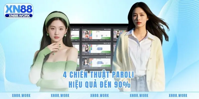 4 Chiến thuật Paroli hiệu quả đến 90%
