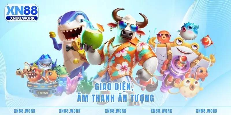 Giao diện, âm thanh ấn tượng