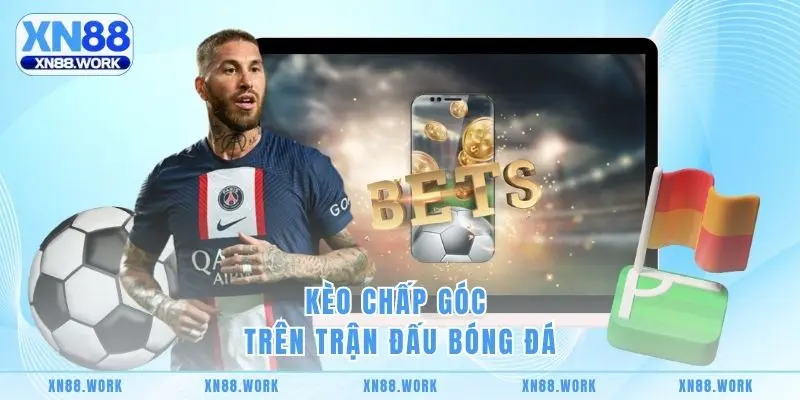 Kèo Chấp Góc trên trận đấu bóng đá