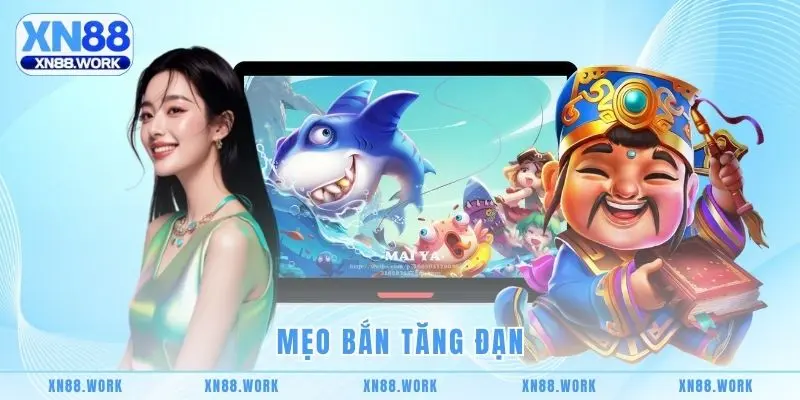 Mẹo bắn tăng đạn